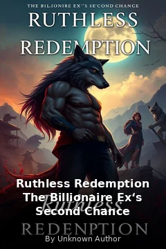 Ruthless Redemption The Billionaire Ex‘s Second Chance